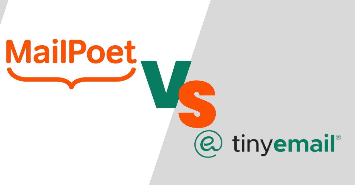 Read more about the article MailPoet vs TinyEmail : 2024 Showdown – Which Email Marketing Champ Reigns Supreme?